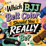 Which BJJ Belt Color Should You REALLY Be